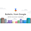 تعرف على تطبيق جوجل Bulletin